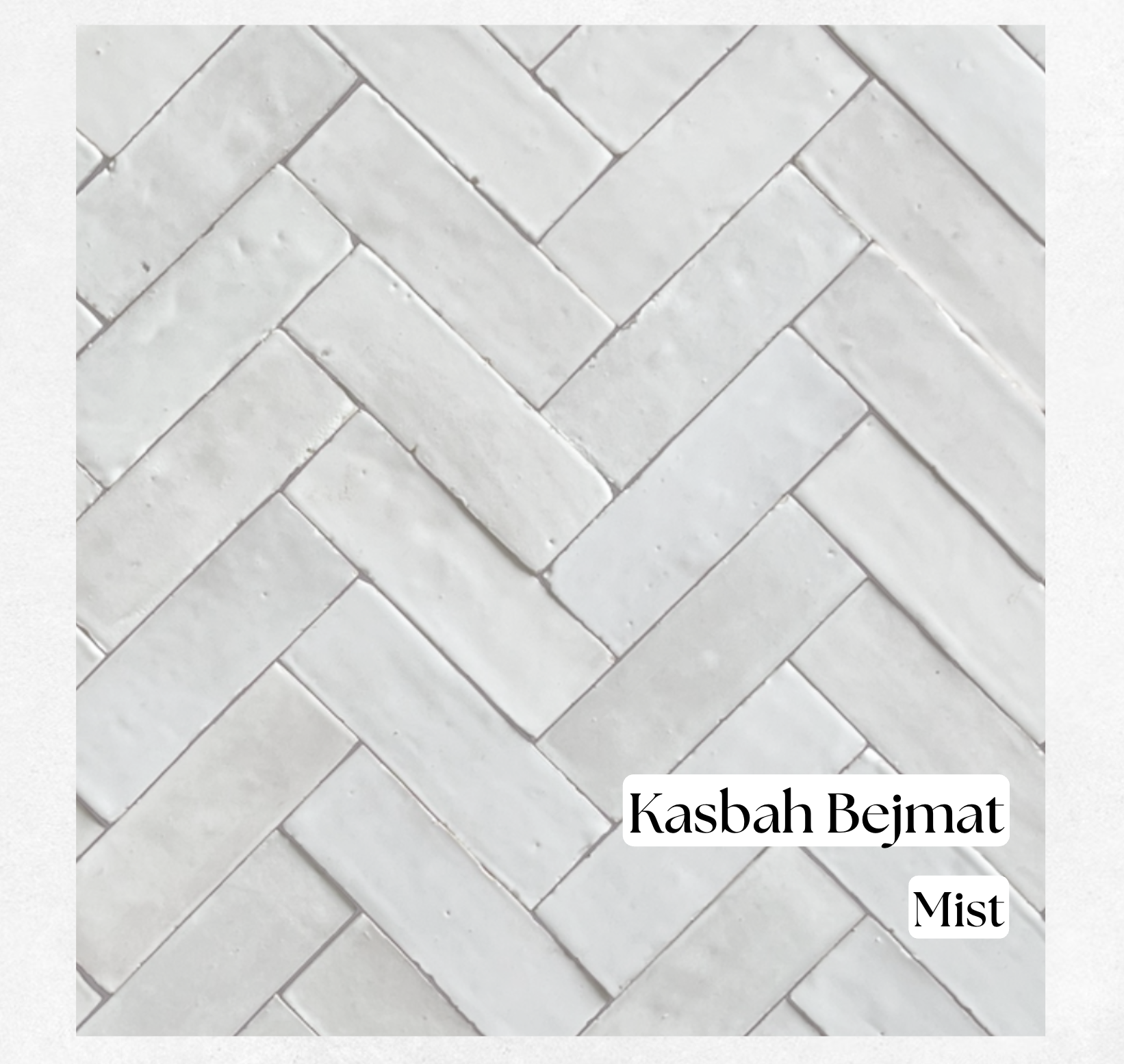 Kasbah Moroccan bejmat tiles in Mist, pale grey-white handmade tiles in herringbone